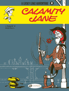 Lucky Luke 8 - Calamity Jane