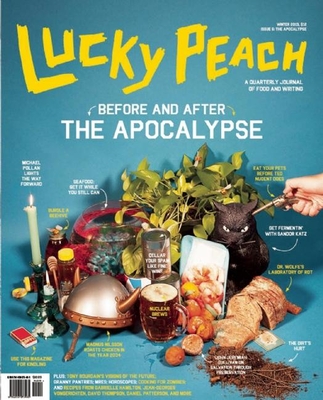 Lucky Peach, Issue 6 - Chang, David, MD (Editor), and Meehan, Peter (Editor), and Ying, Chris (Editor)