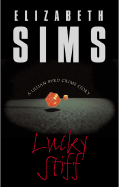 Lucky Stiff: A Lillian Byrd Crime Story
