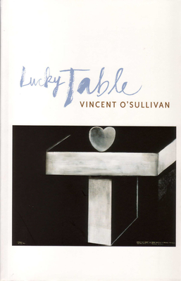 Lucky Table - O'Sullivan, Vincent, and Ng'andwe, Macimo MM (Foreword by)