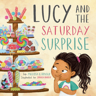 Lucy and the Saturday Surprise