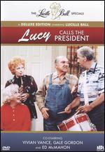 Lucy Calls the President
