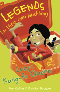 Lucy: Kung-Fu Queen