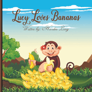 Lucy Loves Bananas