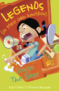 Lucy: The Boss