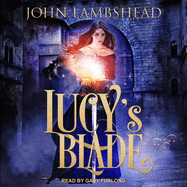 Lucy's Blade
