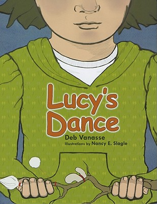 Lucy's Dance - Vanasse, Deb