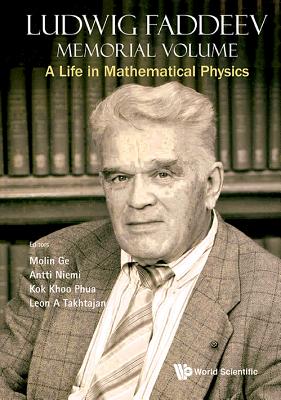Ludwig Faddeev Memorial Volume - Ge Mo-Lin