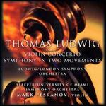 Ludwig: Violin Concerto / Symphony