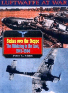 Luftwaffe 9: Stukas Over Steppe
