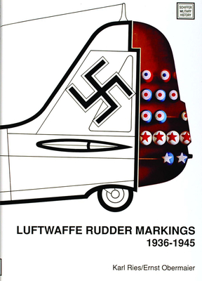 Luftwaffe Rudder Markings - 1936-1945 - Ries, Karl, and Obermaier, Ernst