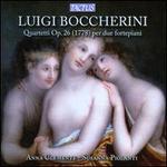 Luigi Boccherini: Quartetti Op. 26 (1778) per due fortepiani