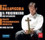 Luigi Dallapiccola: Il Prigioniero