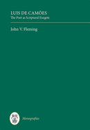 Luis de Camoes: The Poet as Scriptural Exegete