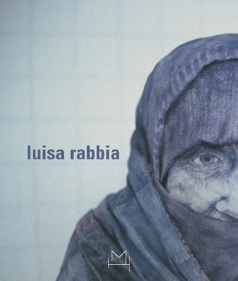 Luisa Rabbia - Rabbia, Luisa