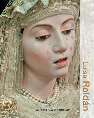 Luisa Rold�n - Hall-Van Den Elsen, Catherine