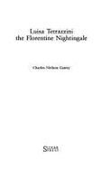 Luisa Tetrazzini: The Florentine Nightingale
