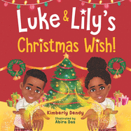Luke and Lily's Christmas Wish