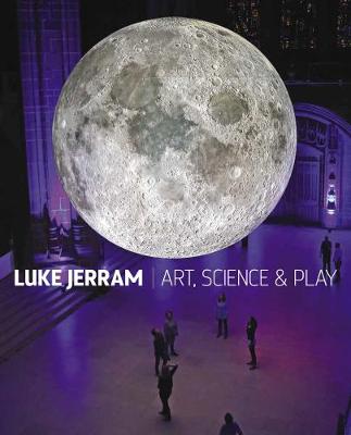 Luke Jerram: Art, Science & Play - 