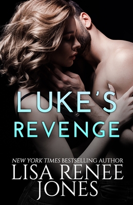 Luke's Revenge - Jones, Lisa Renee
