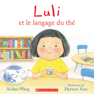 Luli Et Le Langage Du Th?