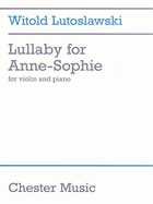 Lullaby for Anne-Sophie
