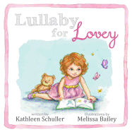 Lullaby for Lovey