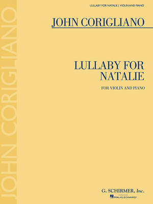 Lullaby for Natalie - Corigliano, John (Composer)