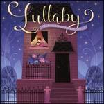 Lullabys: Classic Songs for Bedtime