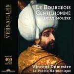 Lully-Moli�re: Le Bourgeois Gentilhomm