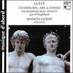 Lully: Ouvertures, Airs & Danses