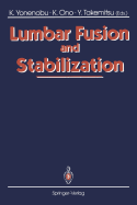 Lumbar Fusion and Stabilization