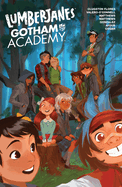 Lumberjanes Gotham Academy