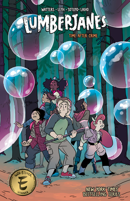 Lumberjanes: Time After Crime - Watters, Shannon (Creator), and Stevenson, ND (Creator), and Allen, Gus (Creator)