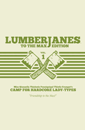 Lumberjanes to the Max Vol. 1