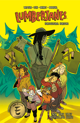 Lumberjanes Vol. 18 - Watters, Shannon (Creator), and Stevenson, ND (Creator), and Allen, Gus (Creator)