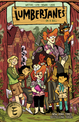 Lumberjanes Vol. 9 - Watters, Shannon (Creator), and Stevenson, ND (Creator), and Allen, Gus (Creator)