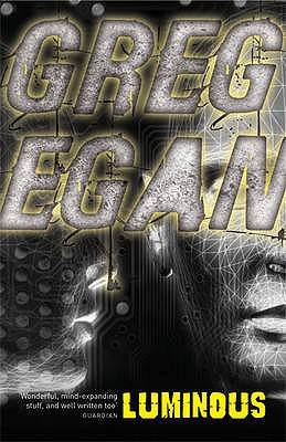 Luminous - Egan, Greg