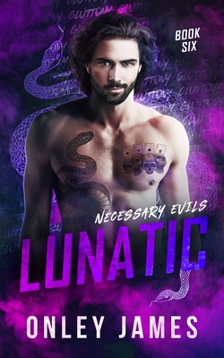 Lunatic - James, Onley