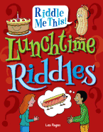 Lunchtime Riddles