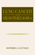 Lung Cancer and Mesothelioma
