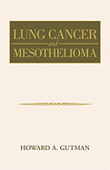 Lung Cancer and Mesothelioma