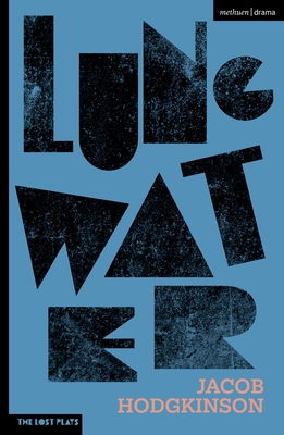 Lung Water - Hodgkinson, Jacob