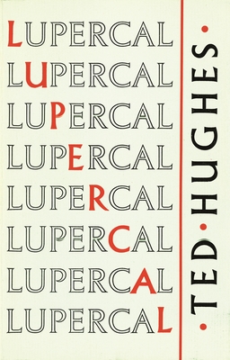 Lupercal - Hughes, Ted