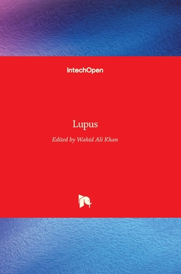 Lupus - Khan, Wahid Ali (Editor)