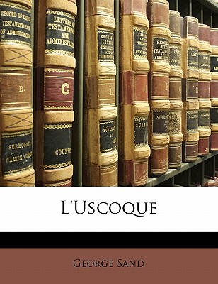 L'Uscoque - Sand, George, pse
