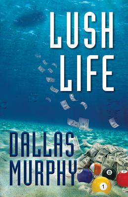 Lush Life - Murphy, Dallas