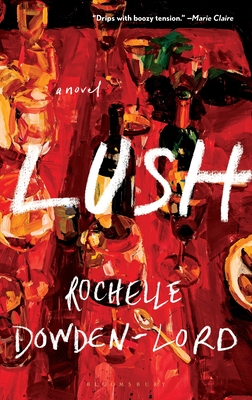 Lush - Dowden-Lord, Rochelle