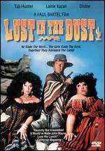 Lust in the Dust