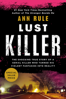 Lust Killer - Rule, Ann